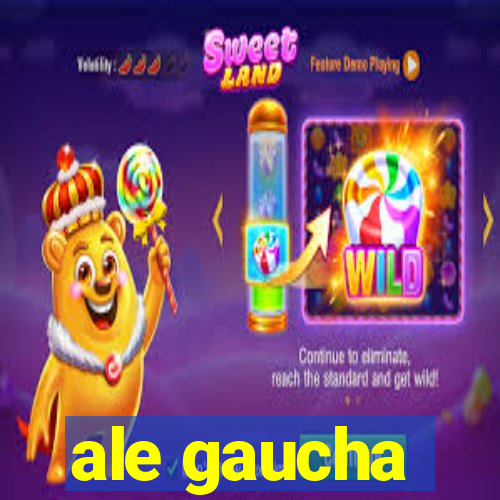 ale gaucha